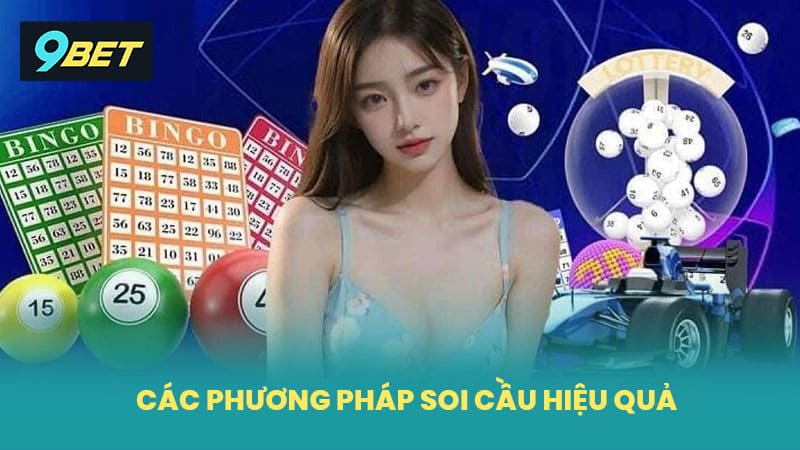 Các cách thức soi cầu mang lại hiệu quả cao
